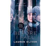 Before I Fall: The official film tie-in that will take your breath away