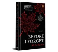Before I Forget: A Memoir