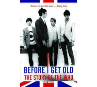 Before I Get Old: The Story of the Who