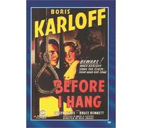Before I Hang (1940) DVD - Evelyn Keyes, Boris Karloff, Nick Grinde
