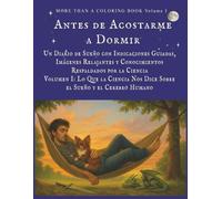 Before I Lay Me Down to Sleep: Antes de Acostarme a Dormir - Bilingual Spanish-English Edition (More Than a Coloring Book)