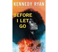 Before I Let Go – The Perfect Angst-Ridden Romance (Skyland)