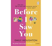 Before I Saw You – A joyful read asking 'can you fall in love with someone you've never seen?'