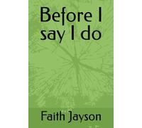 Before I say I do