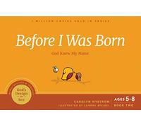 Before I Was Born: God Knew My Name: 2 (God's Design for Sex)