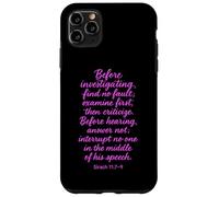 Before Investigating Scripture Sirach 11 7 9 Bible Verse God Case for iPhone 11 Pro Max