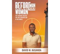 Before Man, there was a Woman