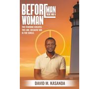 Before Man, there was a Woman