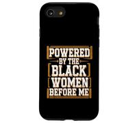 Before Me Black History Month Powered By The Black Women Case for iPhone SE (2020) / 7 / 8