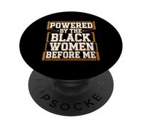 Before Me Black History Month Powered By The Black Women PopSockets Adhesive PopGrip