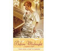 Before Midnight: A Retelling of "Cinderella" (Once upon a Time)