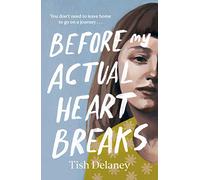 Before My Actual Heart Breaks