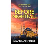 Before Nightfall: An action-packed conspiracy thriller