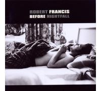 Before Nightfall by Robert Francis (2009-10-20)
