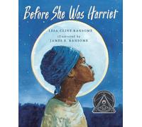 Before She Was Harriet