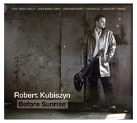 Robert Kubiszyn - Before Sunrise