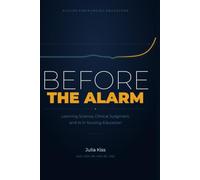 Before the Alarm: Learning Science, Clinical Judgment, and AI in Nursing Education