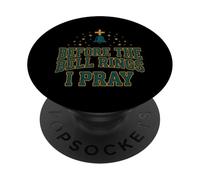 Before the Bell Rings I Pray Christian Teacher Jesus PopSockets Adhesive PopGrip