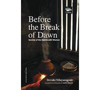 Before the Break of Dawn:: Secrets of the Namboodiri Women