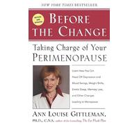 Before the Change: Taking Charge of Your Perimenopause