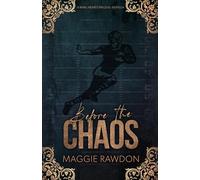 Before the Chaos: A Rival Hearts Prequel Novella (Queen City Chaos)