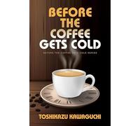 Before the Coffee Gets Cold: 1