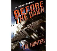 Before The Dawn: 5 (Aston West)