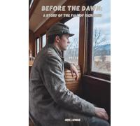 Before the Dawn: A Story of the Fall of Richmond