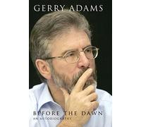 Before the Dawn : An Autobiography