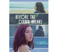 Before the Dawn Breaks