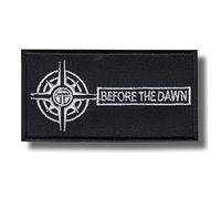 Before The Dawn Patch Badge Embroidered Iron on Applique