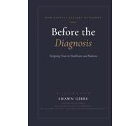 Before the Diagnosis: Building Trust in Healthcare and Business