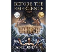 Before the Emergence