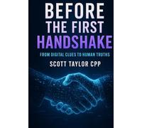 Before the First Handshake: From Digital Clues to Human Truths