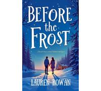 Before the Frost - Small Town second Chance Romance