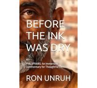 BEFORE THE INK WAS DRY: PHILIPPIANS: An Immersive Commentary for Thoughtful Christians