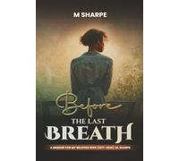 Before The Last Breath