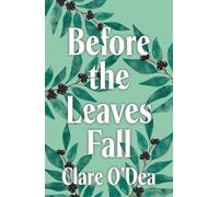 Before the Leaves Fall