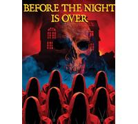 Before the Night is Over