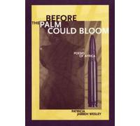 Before the Palm Could Bloom : Poems of Africa