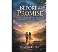 Before the Promise: Discovering Yourself Before Getting Married: PTA Drama: 1 (420 Moms)