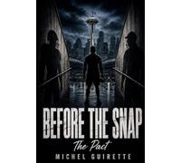 BEFORE THE SNAP: The Pact