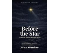Before the Star: A 24-Day Family Advent Devotional