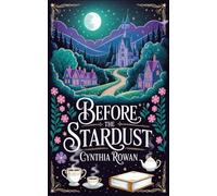 Before the Stardust (Elderberry Bay)