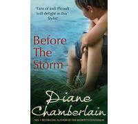 Before the Storm by Diane Chamberlain (2010-05-21)