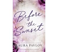 Before the Sunset: Special Edition Paperback (Cottonwood Cove Series Special Edition)