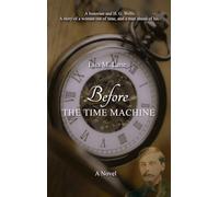 Before the Time Machine