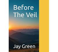Before The Veil