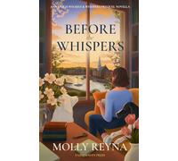 Before the Whispers: Annapolis Wharfs & Whispers - Prequel Novella