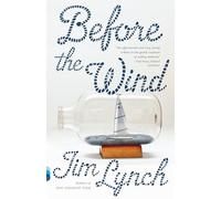 Before the Wind: A Novel (Vintage Contemporaries)